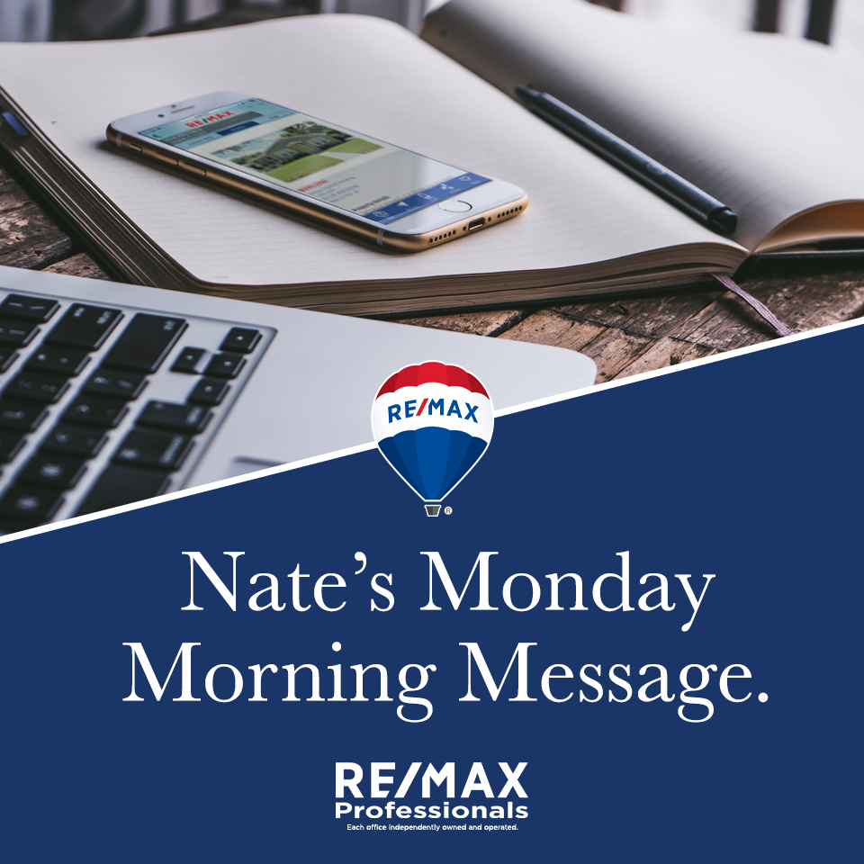 Nate's Monday Morning Message Volume 1,215